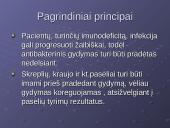 Antibiotikoterapija esant imunodeficitinėm būklėm 4 puslapis
