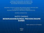 Bendradarbiavimo prevenciniame darbe modelių ypatumai