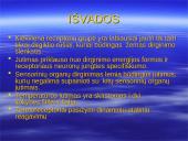 Bendroji jutimų charakteristika. Receptoriai ir specifiškumas. Temperatūros jutimas. Poikilotermai ir homotermai 13 puslapis