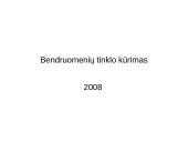 Bendruomenių tinklo kūrimas