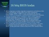 BIOS įvesties/išvesties sistema 8 puslapis