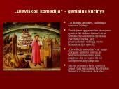Dantė "Dieviškoji komedija" - pagrindinės kūrinio nagrinėjamos temos 10 puslapis