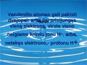 Deguonis. Vanduo. Vandenilis 19 puslapis