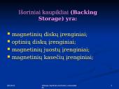 Duomenų saugojimo įrenginiai ir jų aprašymai 2 puslapis