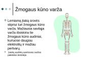 Elektros srovės poveikis žmogaus organizmui 5 puslapis