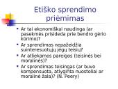 Etiškas sprendimo priėmimas 20 puslapis