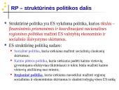 Europos Sąjungos (ES) regioninė politika. Parama regionų vystymui. Lietuvos pavyzdys 2 puslapis