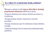 Europos Sąjungos (ES) regioninė politika. Parama regionų vystymui. Lietuvos pavyzdys 9 puslapis