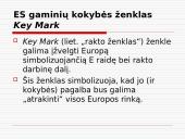 Europos saugos ir produkto kokybės ženklai, žymėjimas ant pakuotės ir prekių 15 puslapis