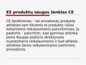 Europos saugos ir produkto kokybės ženklai, žymėjimas ant pakuotės ir prekių 9 puslapis
