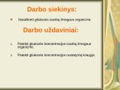 Gliukozės svarba žmogaus organizmui 2 puslapis