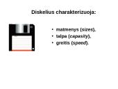 Išorinės atminties įrenginiai 9 puslapis