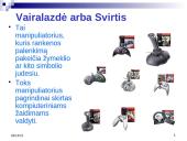 Įvesties ir išvesties įrenginiai 8 puslapis