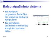 Įvesties ir išvesties įrenginiai 9 puslapis