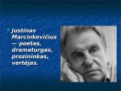 Justinas Marcinkevičius - poetas, dramaturgas, prozininkas, vertėjas 2 puslapis
