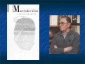 Justinas Marcinkevičius - poetas, dramaturgas, prozininkas, vertėjas 17 puslapis