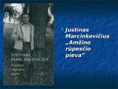 Justinas Marcinkevičius - poetas, dramaturgas, prozininkas, vertėjas 9 puslapis