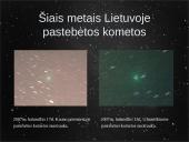 Kometos - jų skirstymas, sandara ir stebėjimas 14 puslapis