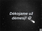 Kometos - jų skirstymas, sandara ir stebėjimas 18 puslapis