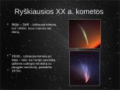 Kometos - jų skirstymas, sandara ir stebėjimas 10 puslapis