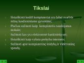 Kompiuterių svarba kasdieniniame gyvenime 2 puslapis