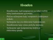 Kompiuterių svarba kasdieniniame gyvenime 14 puslapis