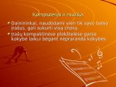 Kompiuteris kiekvieno iš mūsų kasdieniniame gyvenime 5 puslapis