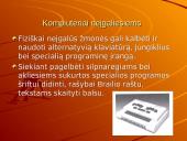 Kompiuteris kiekvieno iš mūsų kasdieniniame gyvenime 9 puslapis