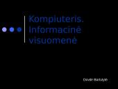 Kompiuteris. Informacinė visuomenė