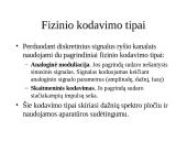 Kompiuterių tinklai. Skaitmeninių signalų perdavimas fizine terpe: kodavimas 3 puslapis