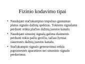 Kompiuterių tinklai. Skaitmeninių signalų perdavimas fizine terpe: kodavimas 4 puslapis