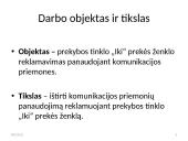 Komunikacijos priemonių panaudojimas reklamuojant prekės ženklą: prekybos tinklas "Iki" 2 puslapis