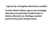 Konkurencijos agresyvumo analizė 10 puslapis