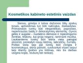Kosmetologo darbo aplinkos sąlygos ir jų poveikis sveikatai 11 puslapis