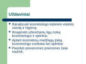 Kosmetologo darbo aplinkos sąlygos ir jų poveikis sveikatai 3 puslapis