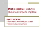 Lietuvos importo ir eksporto ekonominis vertinimas 4 puslapis