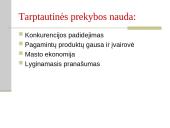 Lietuvos importo ir eksporto ekonominis vertinimas 7 puslapis