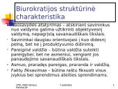 M. Weber idealaus biurokratinio valdymo teorija 13 puslapis