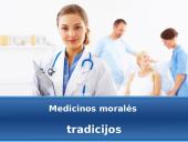 Medicinos moralės tradicijos