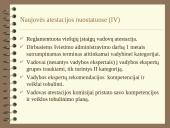 Mokyklų vadovų atestacija. Atestacijos kaita, priežastys, naujovės 6 puslapis