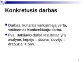 Natūrinis (daiktinis) įmonės veiklos tyrimo aspektas 5 puslapis