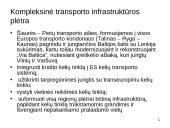 Naujausios Lietuvos transporto veiklos strateginės kryptys 7 puslapis