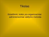 Organizaciniai administraciniai valdymo metodai 2 puslapis