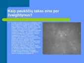 Paukščių tako apraiškos 7 puslapis