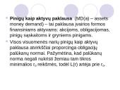 Pinigai. Jų funkcijos ir agregatai 14 puslapis