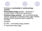 Pinigai. Jų funkcijos ir agregatai 19 puslapis