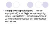 Pinigai. Jų funkcijos ir agregatai 5 puslapis