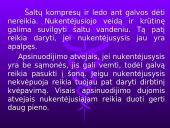 Pirmosios pagalbos suteikimas nukentėjusiesiems 18 puslapis