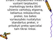 Prekės strategijos užsienio rinkose samprata. Prekės užsienio rinkoms parinkimas 2 puslapis