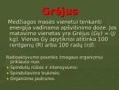 Radiacija ir jos poveikis žmogaus organizmui 4 puslapis